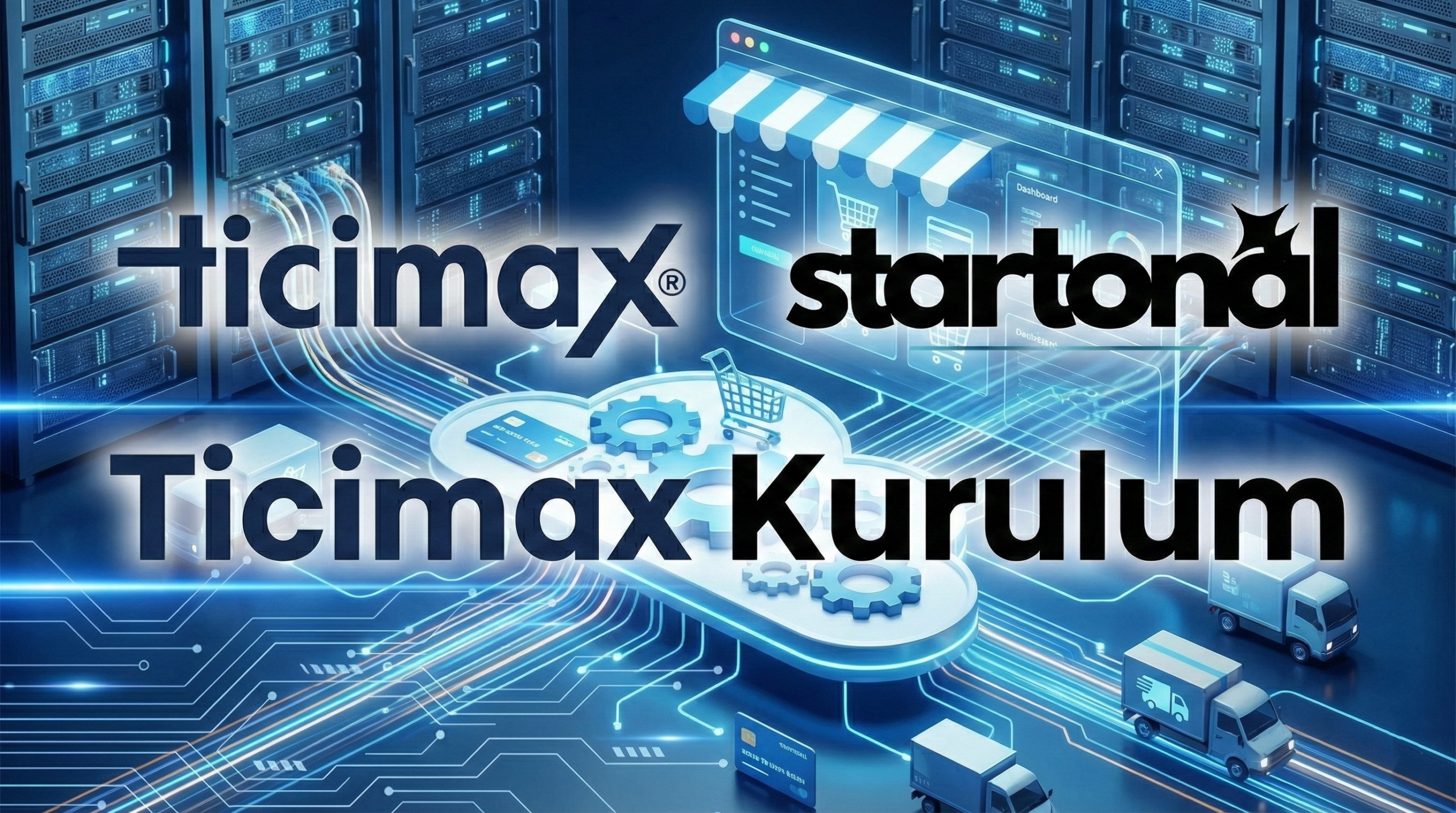 Ticimax kurulum hizmeti - e-ticaret mağaza kurulumu